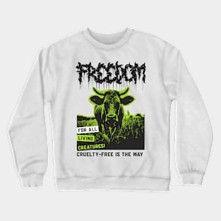 Freedom Crewneck Sweatshirt